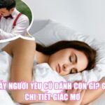 Mơ Thấy Người Yêu Cũ Đánh Con Gì? Giải Mã Chi Tiết Giấc Mơ