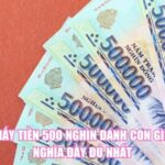 Mơ Thấy Tiền 500 Nghìn Đánh Con Gì? Giải Nghĩa Đầy Đủ Nhất
